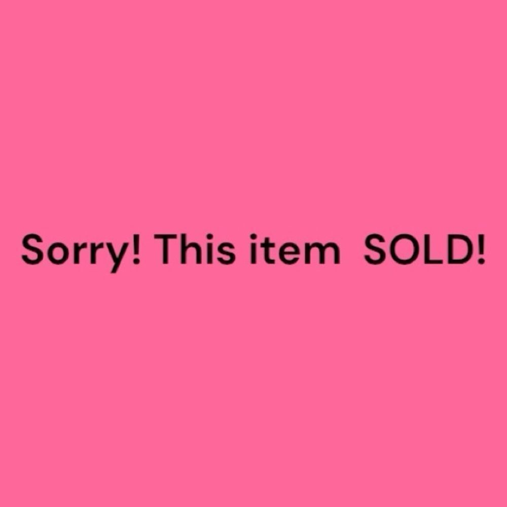 Sorry this item sold on another platform 😩